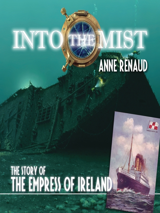 Title details for Into the Mist by Anne Renaud - Available
